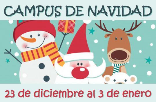 Llega el Campus de Navidad  