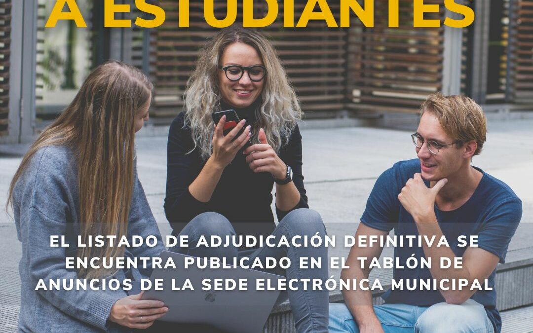 Publicado el listado definitivo de beneficiarios/as de las ayudas a estudiantes